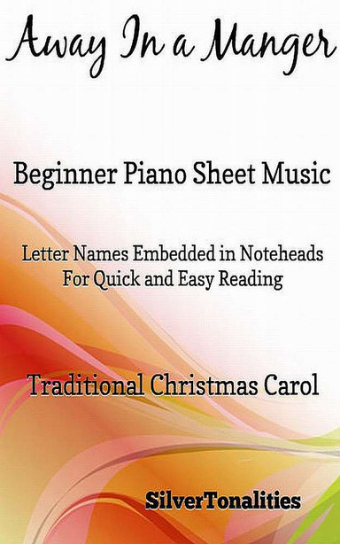 Away In a Manger Beginner Piano Sheet Music Pdf