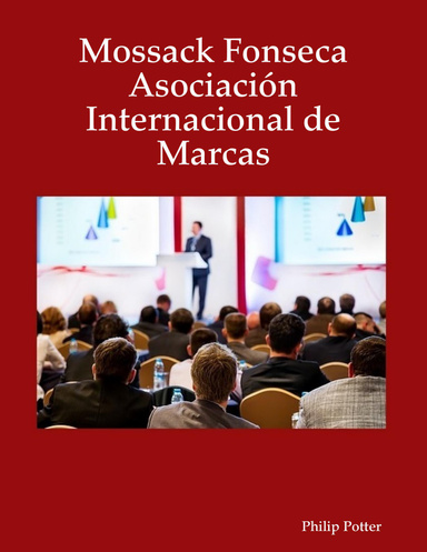 Mossack Fonseca Asociación Internacional de Marcas