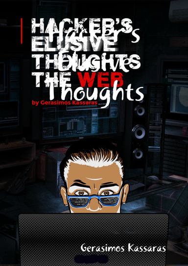 Hacker's Elusive Thoughts