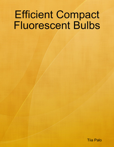 Efficient Compact Fluorescent Bulbs