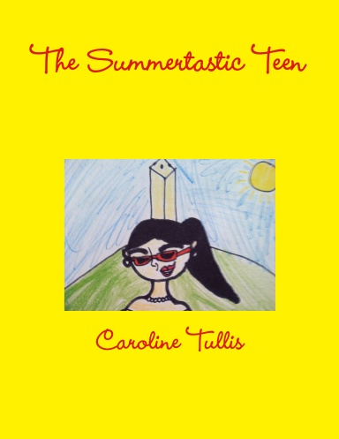 The Summertastic Teen