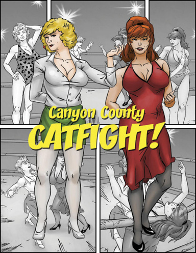 Canyon County Catfight.