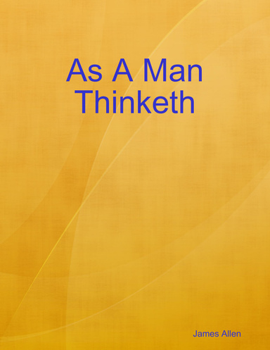 As A Man Thinketh