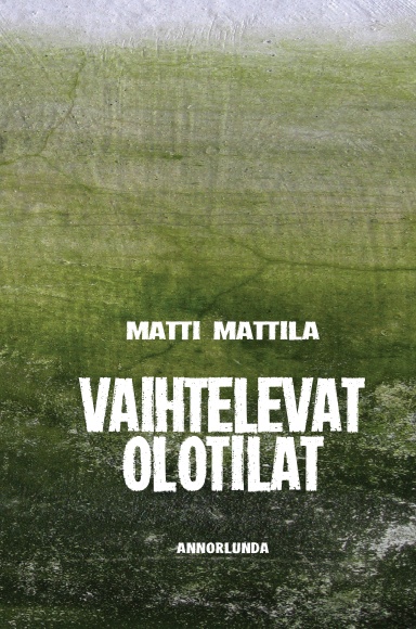 Vaihtelevat olotilat