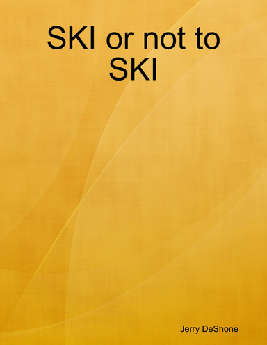 SKI or not to SKI