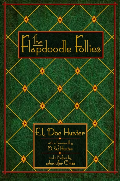 The Flapdoodle Follies