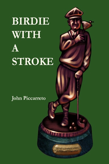 Birdie With A Stroke