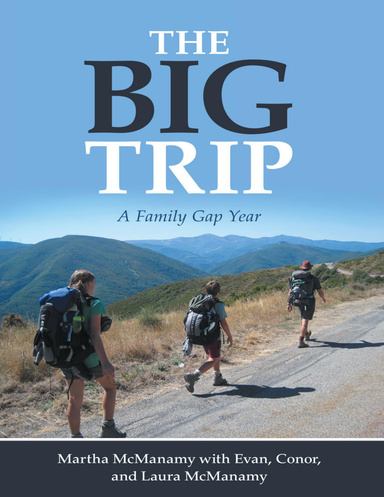 The Big Trip: A Family Gap Year