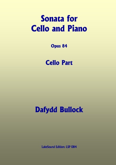 Sonata for Cello and Piano No. 3, Opus 84 CELLO PART