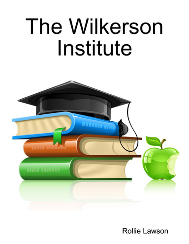 The Wilkerson Institute