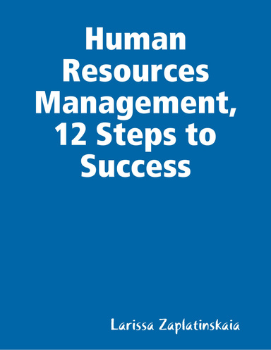 Human Resources Management, 12 Steps to Success