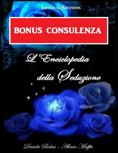L'Enciclopedia della Seduzione (BONUS CONSULENZA)