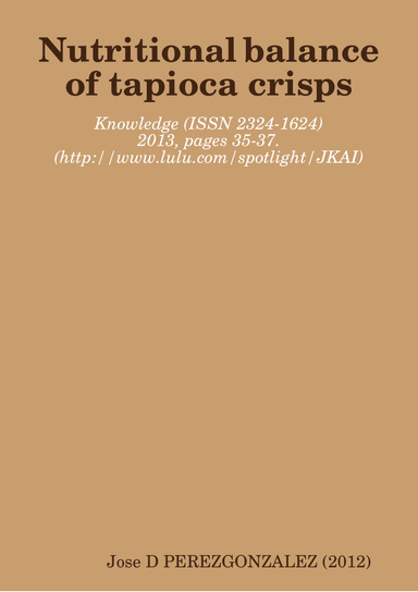 Nutritional balance of tapioca crisps