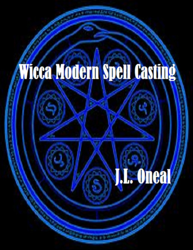 Wicca Modern Spell Casting