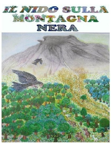 Il nido sulla Montagna Nera - Parte Prima
