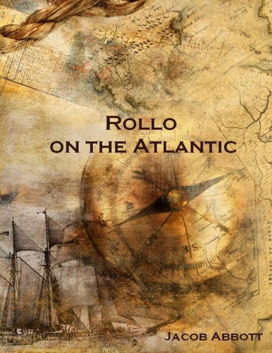 Rollo on the Atlantic (Illustrated)