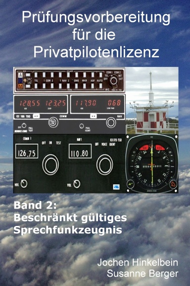 Band 2: Beschränkt gültiges Sprechfunkzeugnis (BZF)
