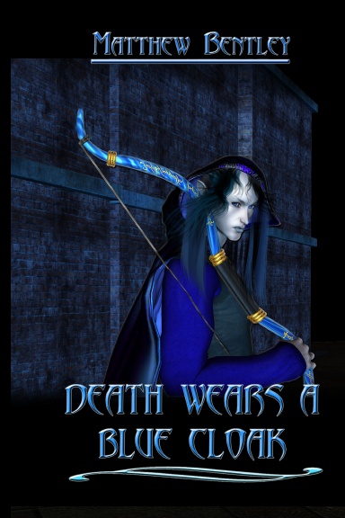 Death Wears a Blue Cloak