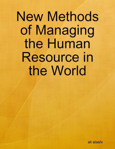 New Methods of Managing the Human Resource in the World