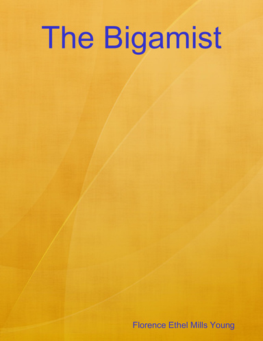 The Bigamist