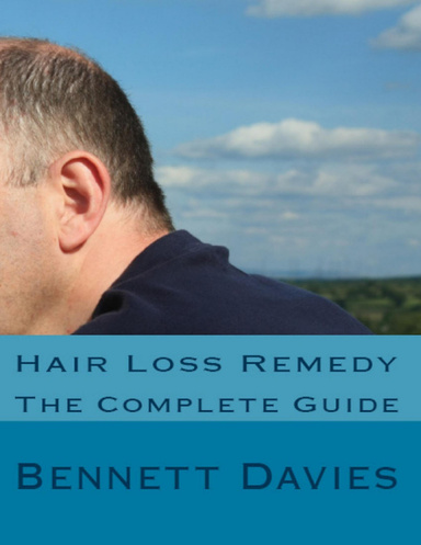 Hair Loss Remedy : The Complete Guide