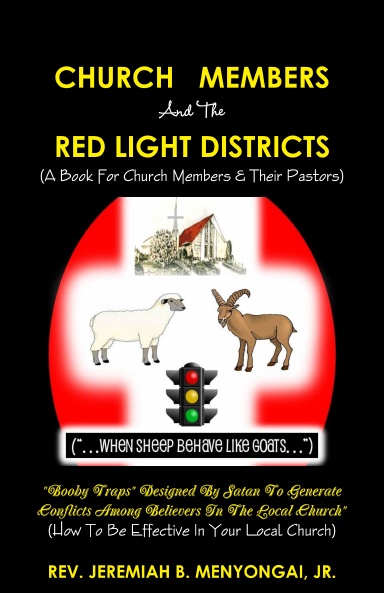 CHURCH MEMBERS AND THE RED LIGHT DISTRICTS