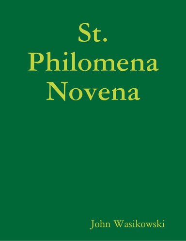 St. Philomena Novena