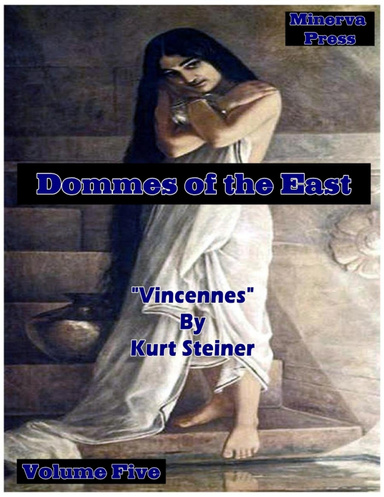 Dommes of the East - Volume Five