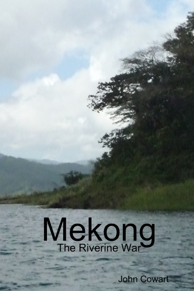 Mekong:  The Riverine War