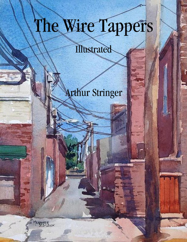 The Wire Tappers: Illustrated