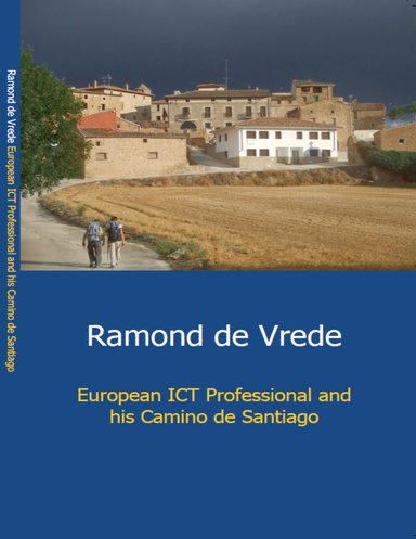 European ICT Professional and His Camino De Santiago