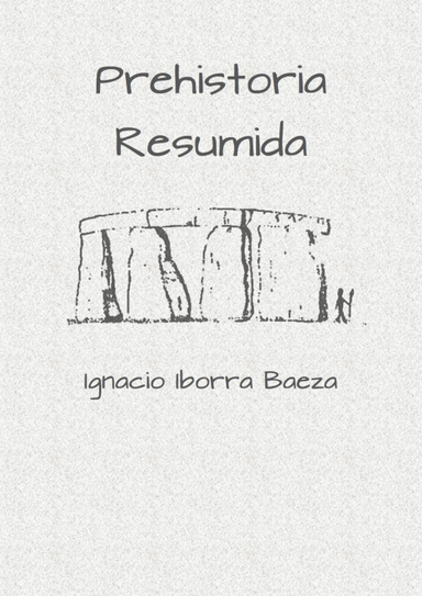 Prehistoria Resumida