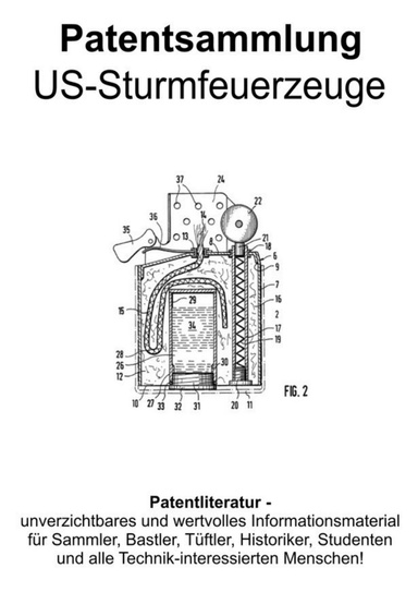 US-Sturmfeuerzeuge Patentsammlung