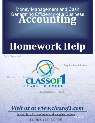 Money Management and Cash Generating Efficiency of a Business