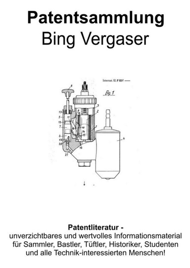 Bing Vergaser Patentsammlung