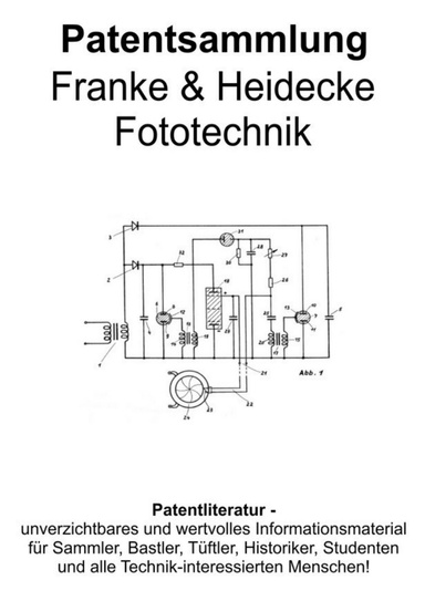 Franke & Heidecke Fototechnik Patentsammlung