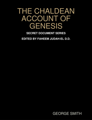 THE CHALDEAN ACCOUNT OF GENESIS