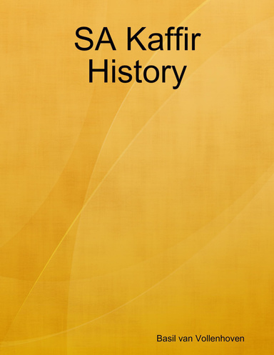 SA Kaffir History