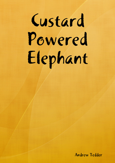 Custard Powered Elephant