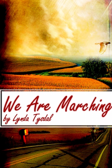 We Are Marching
