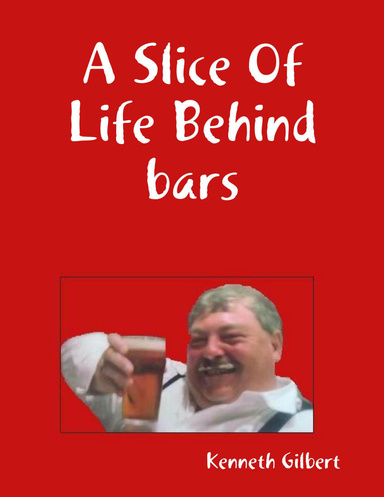 A Slice Of Life Behind bars
