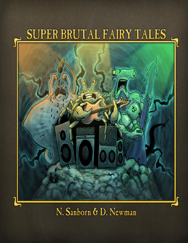 Super Brutal Fairy Tales