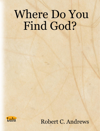 Where Do You Find God?