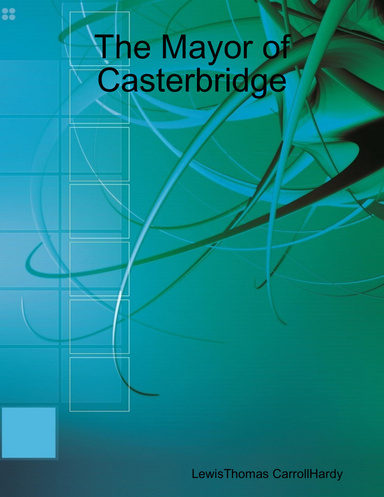 The Mayor of Casterbridge