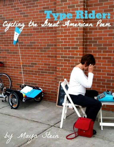 Type Rider: Cycling the Great American Poem