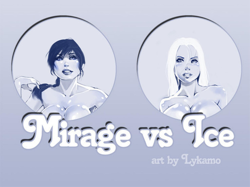 Mirage Vs Ice Part 1