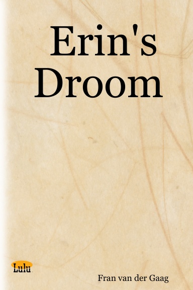 Erin's Droom