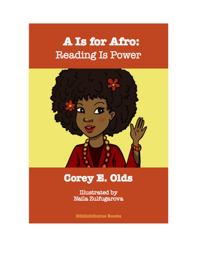 A Is for Afro: Reading Is Power
