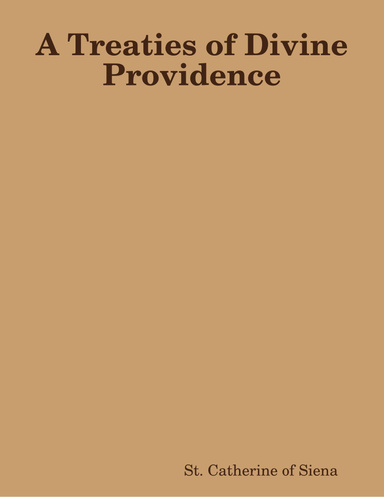 A Treaties of Divine Providence