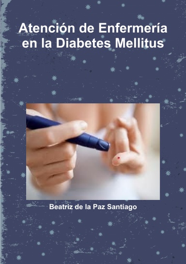Atención de Enfermería en la Diabetes Mellitus